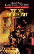 Die Chronik des Goldenen Schlüssels / Zeit der Wiederkunft