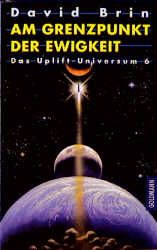 Das Uplift-Universum / Am Grenzpunkt der Ewigkeit