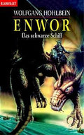 Enwor / Das schwarze Schiff