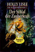 Der magische Spiegel / Der Schlaf der Zauberkraft
