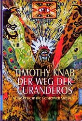 Der Weg der Curanderos