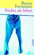 Nichts als leben