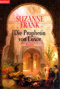 Time-Travel-Triologie / Die Prophetin von Luxor