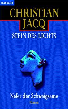 Stein des Lichts / Nefer der Schweigsame