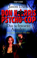 Don Harris, Psycho-Cop  - Das schwarze Amulett
