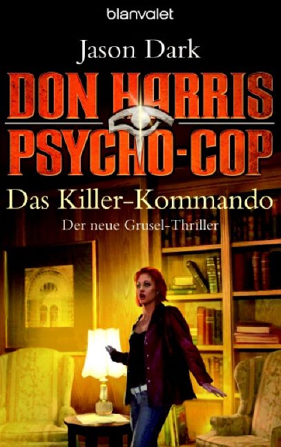 Don Harris, Psycho-Cop - Das Killer-Kommando
