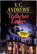 Die Landry-Saga / Tödlicher Zauber