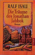Die Träume des Jonathan Jabbok
