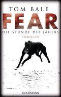 Fear – Die Stunde des Jägers
