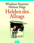Helden des Alltags