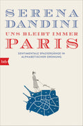 Uns bleibt immer Paris