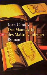 Das Manuskript des Maitre Godemer