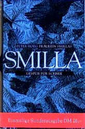 Fräulein Smillas Gespür für Schnee