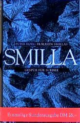 Fräulein Smillas Gespür für Schnee