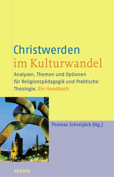 Christwerden im Kulturwandel