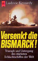Versenkt die Bismarck