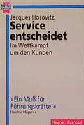 Service entscheidet