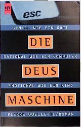 Die DEUS-Maschine
