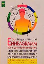 Das Enneagramm - Neun Typen der Persönlichkeit