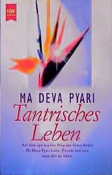 Tantrisches Leben
