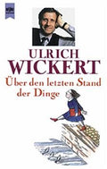 Über den letzten Stand der Dinge