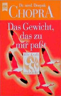 Das Gewicht, das zu mir passt