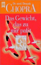Das Gewicht, das zu mir passt
