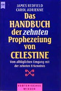 Das Handbuch der zehnten Prophezeiung von Celestine
