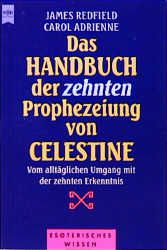 Das Handbuch der zehnten Prophezeiung von Celestine