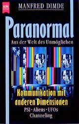 Paranormal - Aus der Welt des Unmöglichen
