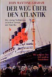 Der Weg über den Atlantik