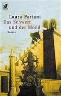Das Schwert und der Mond
