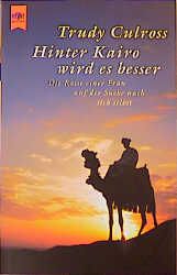 Hinter Kairo wird es besser