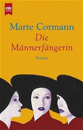 Die Männerfängerin