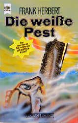 Die weisse Pest