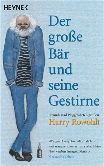 Harry Rowohlt - Der Große Bär und seine Gestirne