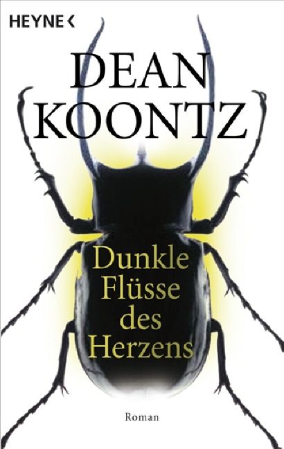 Dunkle Flüsse des Herzens