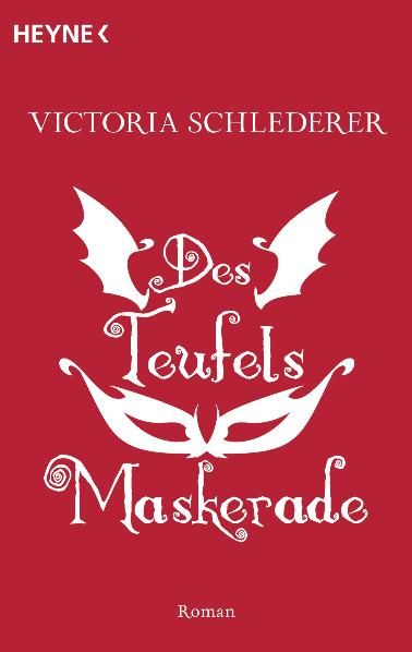 Des Teufels Maskerade