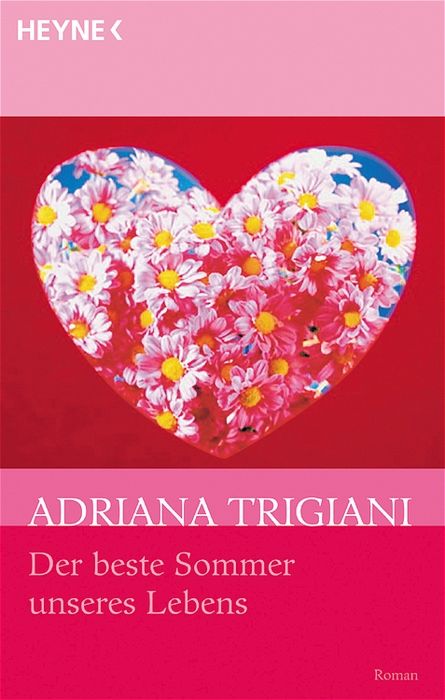 Der beste Sommer unseres Lebens