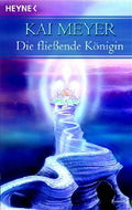 Die fliessende Königin