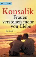 Frauen verstehen mehr von der Liebe