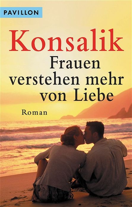 Frauen verstehen mehr von der Liebe