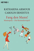 Fang den Mann