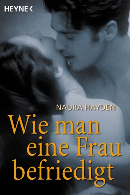 Wie man eine Frau befriedigt