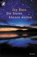 Die Sterne können warten