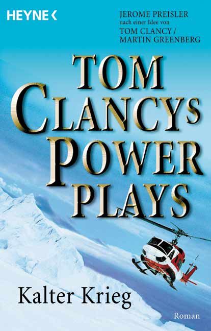 Tom Clancys Power Plays. Kalter Krieg