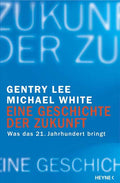 Eine Geschichte der Zukunft
