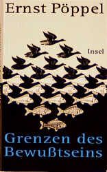Grenzen des Bewußtseins