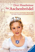 Drei Haselnüsse für Aschenbrödel