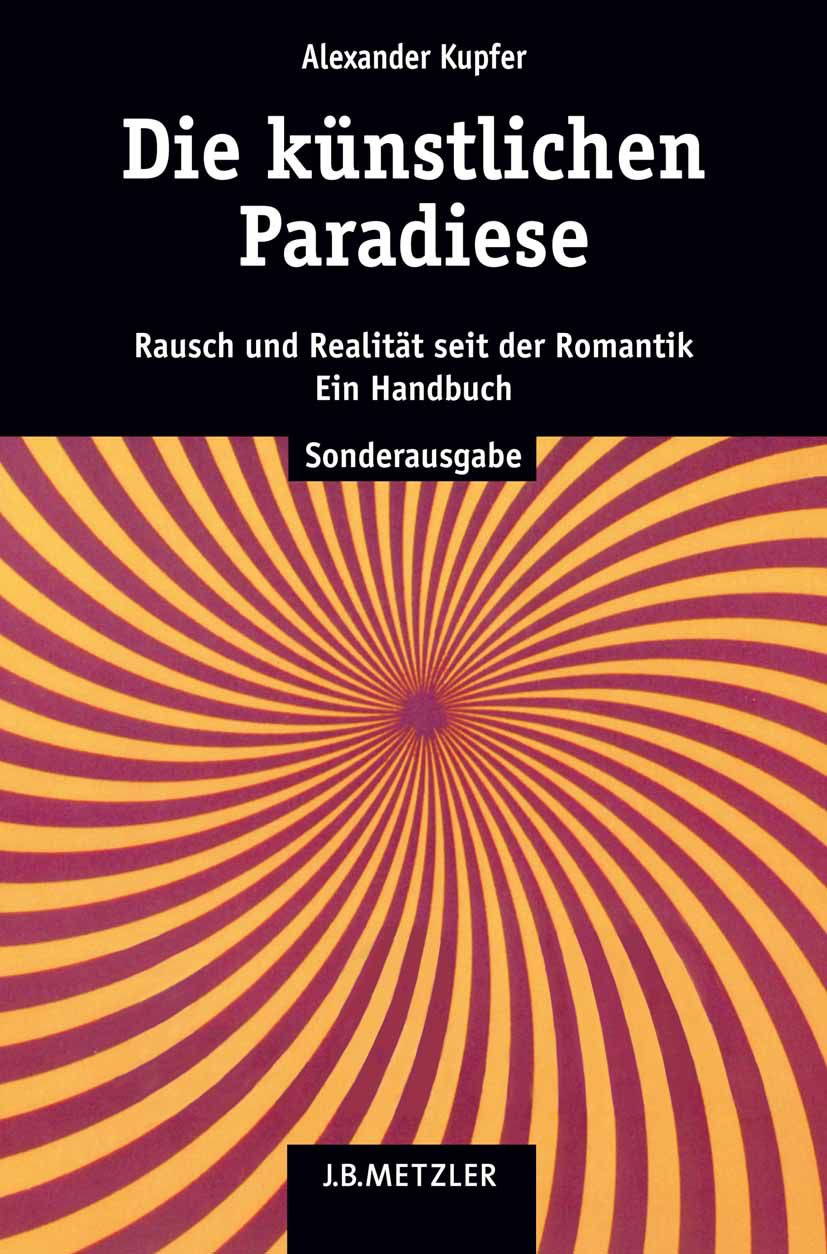 Die künstlichen Paradiese